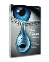 Wenn Tränen trocknen - Schäfer, Hans Walter