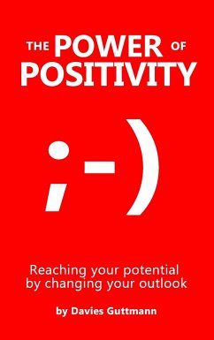 The Power Of Positivity - Guttmann, Davies