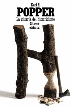 La miseria del historicismo - Popper, Karl Raimund