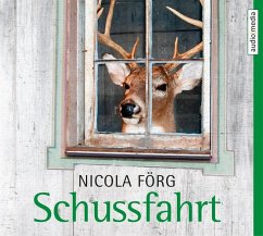 Schussfahrt / Kommissar Weinzierl Bd.1 (5 Audio-CDs) - Förg, Nicola