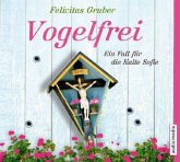 Vogelfrei / Rechtsmedizinerin Sofie Rosenhuth Bd.2 (5 Audio-CDs)