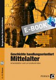 Geschichte handlungsorientiert: Mittelalter (eBook, PDF)