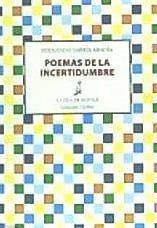 Poemas de la incertidumbre - Sarría, Fernando