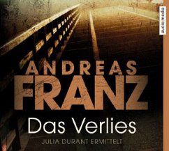 Das Verlies / Julia Durant Bd.7 (6 Audio-CDs) - Franz, Andreas