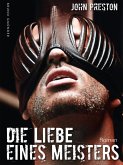 Die Liebe eines Meisters (Klassiker der schwulen SM-Literatur) (eBook, ePUB)