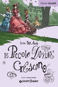 Piccole donne crescono - Alcott, Louisa May