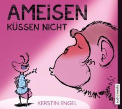 Ameisen küssen nicht, 5 Audio-CDs - Engel, Kerstin