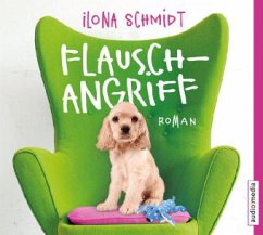 Flauschangriff, 5 Audio-CDs - Schmidt, Ilona