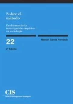 Sobre el método : problemas de la investigación empírica en sociología - García Ferrando, Manuel