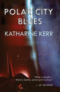 Polar City Blues - Kerr, Katharine