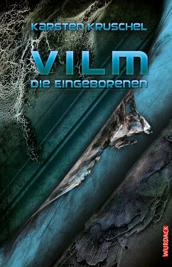 Vilm - Die Eingeborenen (eBook, ePUB) - Kruschel, Karsten