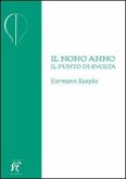 Il nono anno. Il punto di svolta
