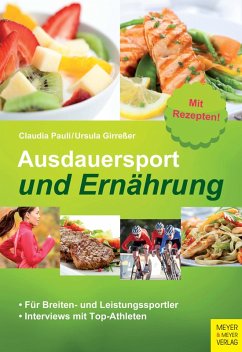 Ausdauersport und Ernährung (eBook, PDF) - Pauli, Claudia; Girreßer, Ursula