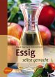 Essig selbst gemacht - Bild 1