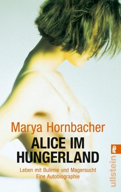 Alice im Hungerland (eBook, ePUB) - Hornbacher, Marya