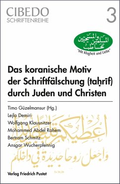 Das koranische Motiv der Schriftfälschung durch Juden und Christen (eBook, PDF)