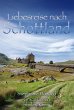 Liebesreise nach Schottland (eBook,... - Bild 1