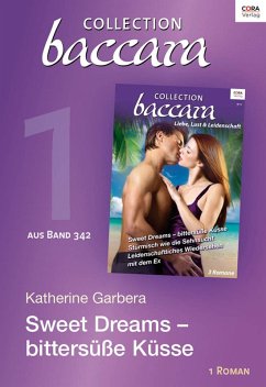 Sweet Dreams - bittersüße Küsse / Collection Baccara Bd.342.1 (eBook, ePUB) - Garbera, Katherine