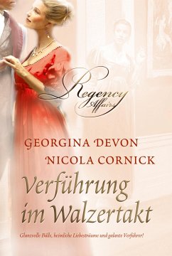 Verführung im Walzertakt (eBook, ePUB) - Devon, Georgina; Cornick, Nicola