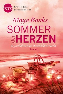 Sommer der Herzen: Es geschah in einer sternenklaren Nacht (eBook, ePUB) - Banks, Maya