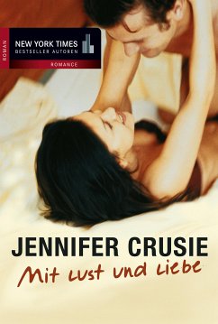 Mit Lust und Liebe (eBook, ePUB) - Crusie, Jennifer