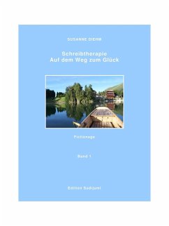 Schreibtherapie Band 1 (eBook, ePUB) - Diehm, Susanne