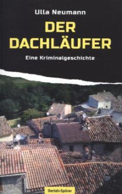 Der Dachläufer - Neumann, Ulla