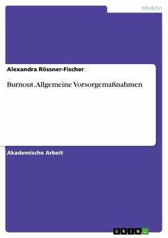 Burnout. Allgemeine Vorsorgemaßnahmen (eBook, PDF)
