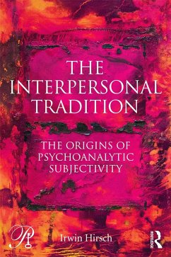 The Interpersonal Tradition - Hirsch, Irwin