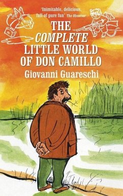 The Complete Little World of Don Camillo - Guareschi, Giovanni