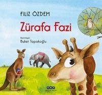 Zürafa Fazi - Özdem, Filiz