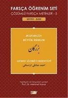 Farsca Ögrenim Seti 5 - Seviye Ileri - Büyük Isimler - Sadiki-i Erdestani, Ahmed