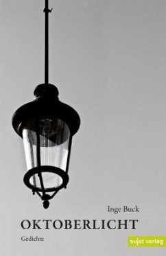 Oktoberlicht - Buck, Inge