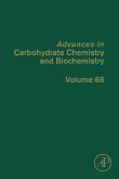 Advances in Carbohydrate Chemistry and Biochemistry (eBook, ePUB)