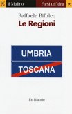 Le regioni. Un bilancio Le regioni. Un bilancio