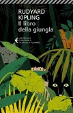 Il libro della giungla Il libro della giungla