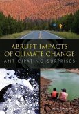 Abrupt Impacts of Climate Change