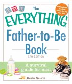 The Everything Father-to-Be Book (eBook, ePUB)