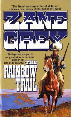 The Rainbow Trail (eBook, ePUB) - Grey, Zane