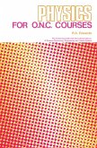 Physics for O.N.C. Courses (eBook, ePUB) Physics for O.N.C. Courses (eBook, ePUB)