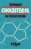 The Biology of Cholesterol and Related Steroids (eBook, ePUB) The Biology of Cholesterol and Related Steroids (eBook, ePUB)