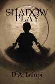 Shadow Play (eBook, ePUB) Shadow Play (eBook, ePUB)