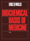 Biochemical Basis of Medicine (eBook, ePUB)