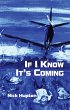 If I Know It's Coming (eBook, ePUB) - Bild 1
