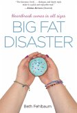 Big Fat Disaster (eBook, ePUB)