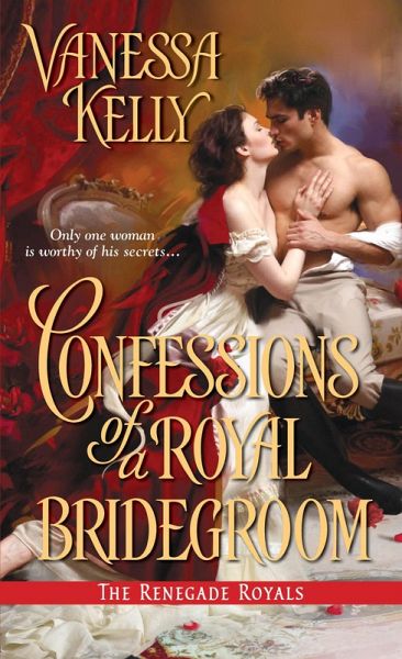 Confessions of a Royal Bridegroom (eBook, ePUB) Confessions of a Royal Bridegroom (eBook, ePUB)