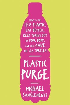 Plastic Purge (eBook, ePUB) - Sanclements, Michael