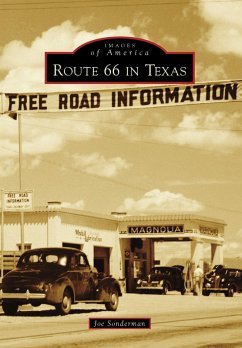 Route 66 in Texas (eBook, ePUB) - Sonderman, Joe
