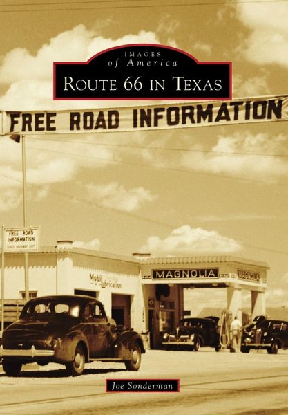 Route 66 in Texas (eBook, ePUB) Route 66 in Texas (eBook, ePUB)