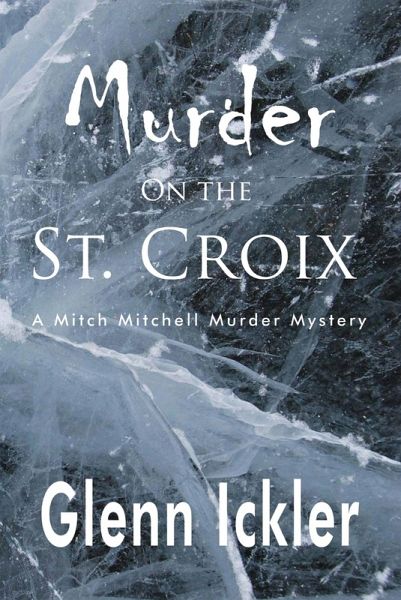 Murder on the St. Croix (eBook, ePUB) Murder on the St. Croix (eBook, ePUB)